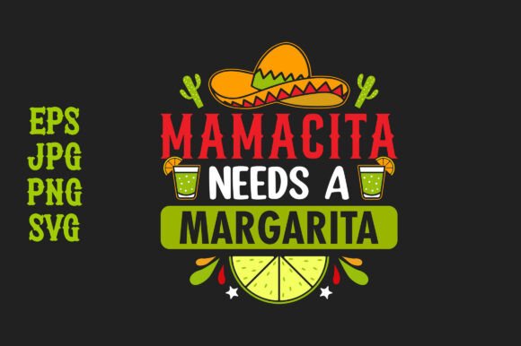 A Designer's Review: Mamacita Needs a Margarita Graphics