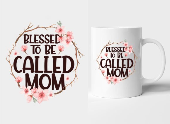 A Handcrafted Design Review: Blessed to Be Called MOM Graphics