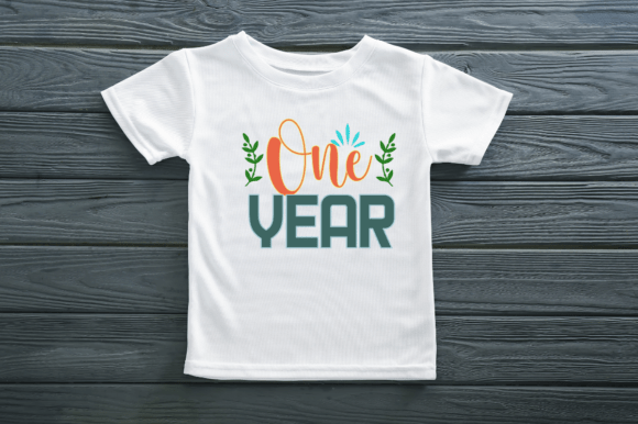 A Strategic Review of ONE YEAR Baby T-Shirt Design Graphics for Print Templates