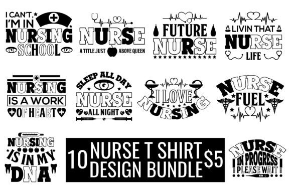 Nurse T-Shirt Design Bundle: A Graphics Toolkit for Publishers