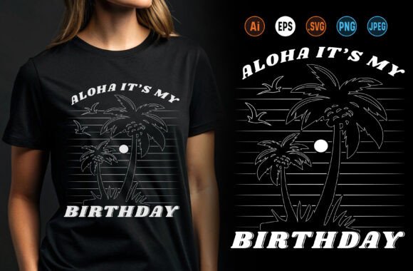 Reviewing the Aloha Birthday T-Shirt as a Brand Graphics Asset